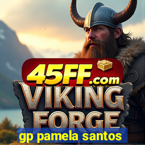 gp pamela santos